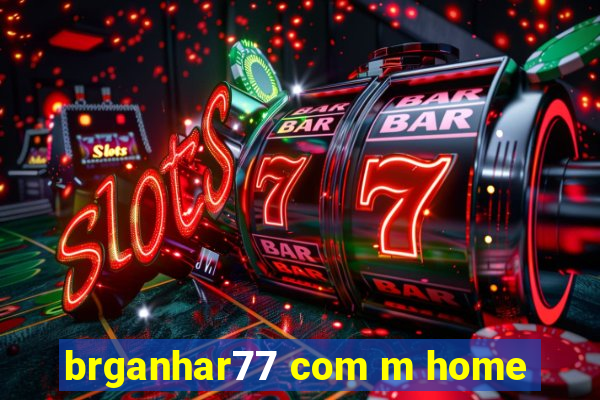 brganhar77 com m home