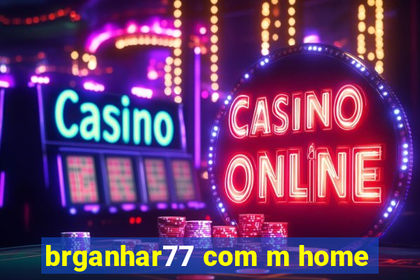 brganhar77 com m home