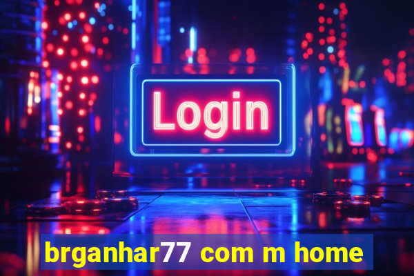 brganhar77 com m home