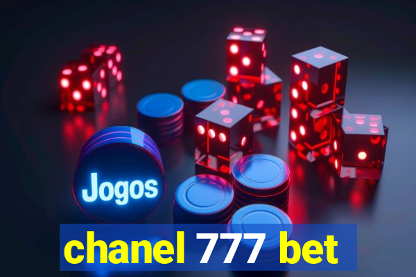 chanel 777 bet