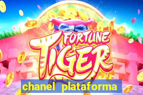 chanel plataforma de jogos