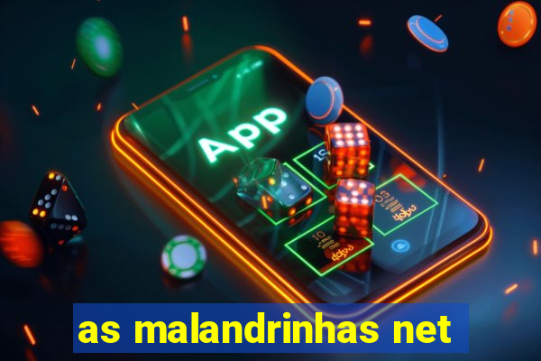 as malandrinhas net