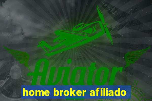 home broker afiliado