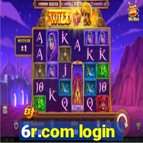 6r.com login