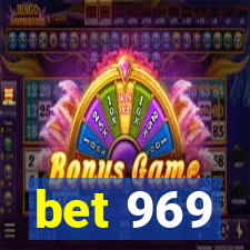 bet 969