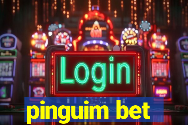 pinguim bet