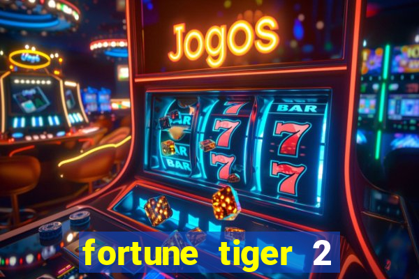 fortune tiger 2 demo revenge