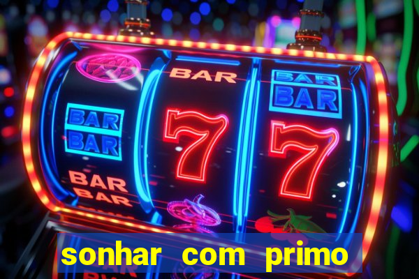 sonhar com primo livro dos sonhos