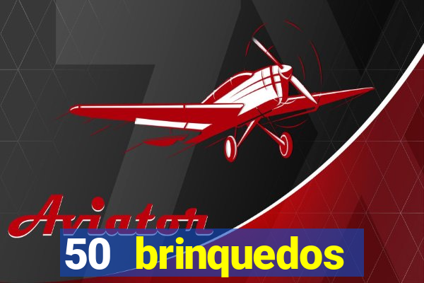 50 brinquedos antigos que valem uma fortuna