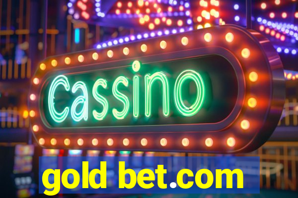 gold bet.com