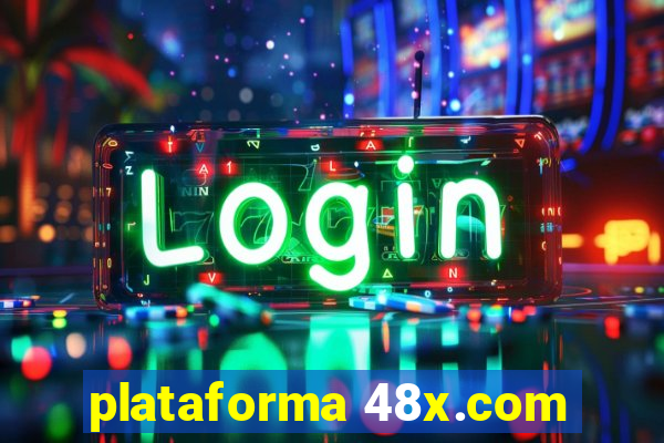 plataforma 48x.com