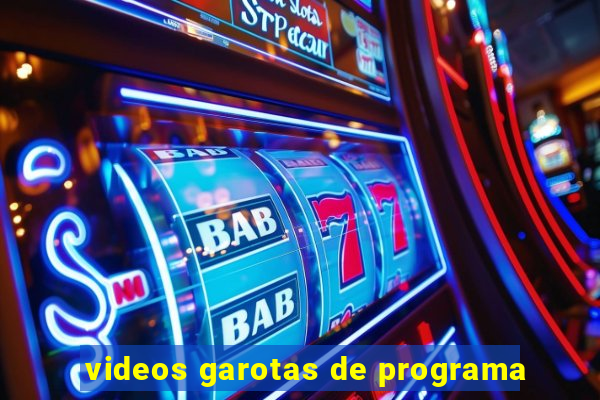 videos garotas de programa