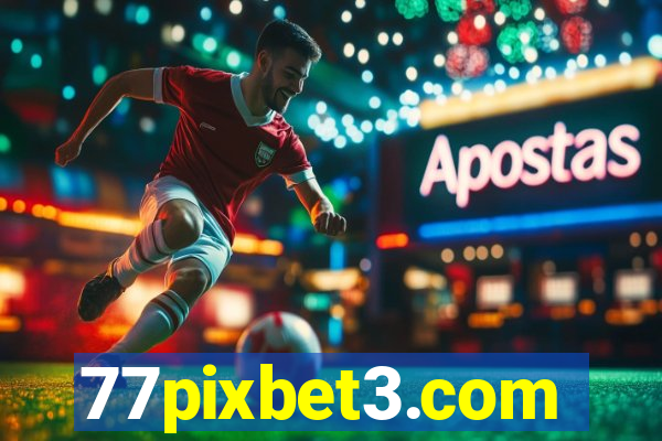 77pixbet3.com