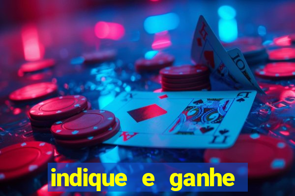 indique e ganhe vai de bet