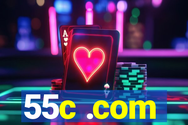 55c .com