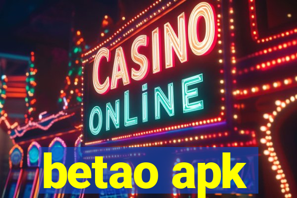 betao apk