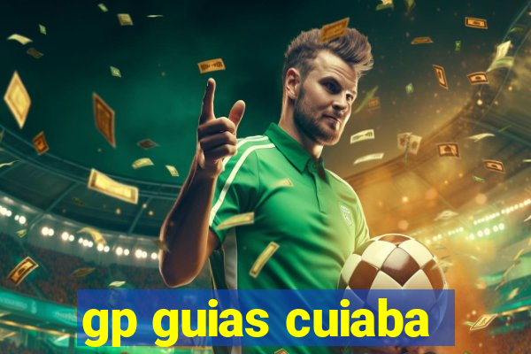 gp guias cuiaba