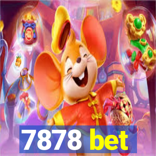 7878 bet