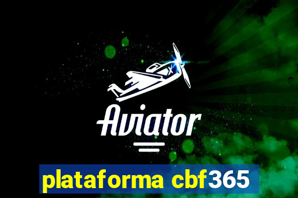 plataforma cbf365