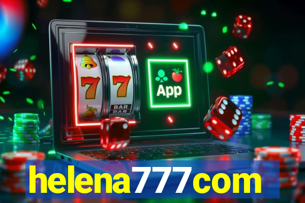 helena777com