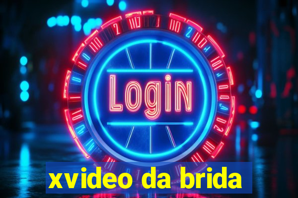 xvideo da brida