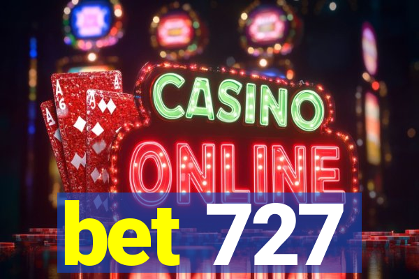 bet 727