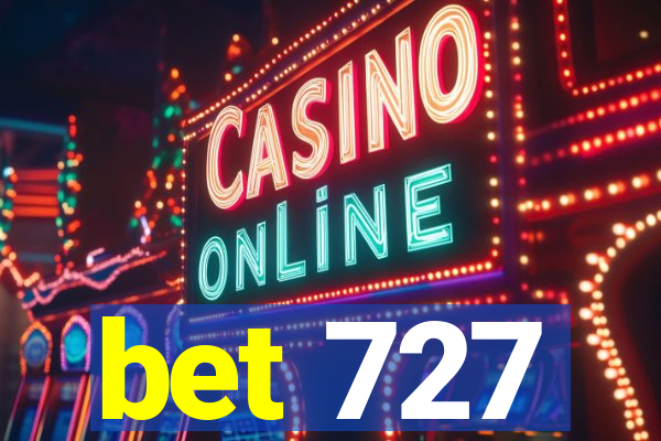 bet 727