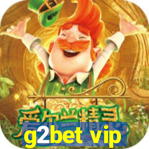 g2bet vip