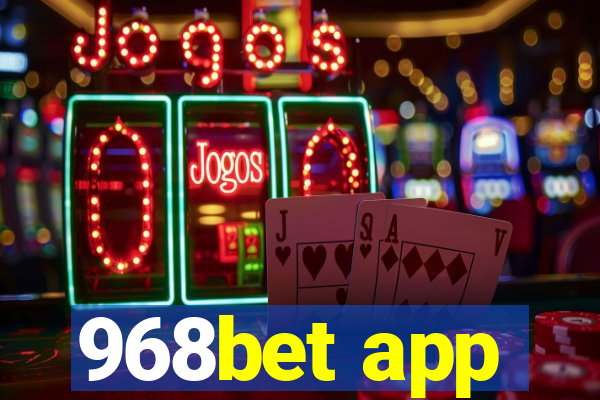 968bet app