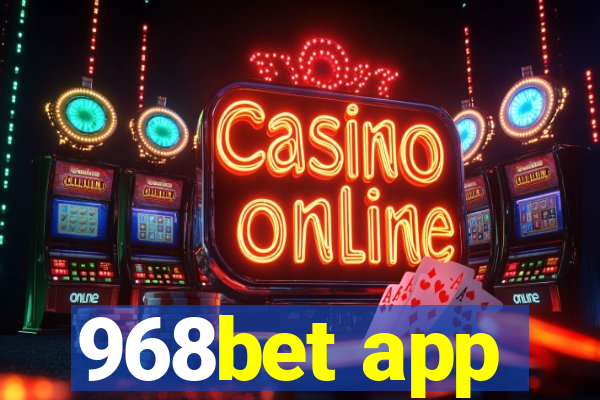 968bet app