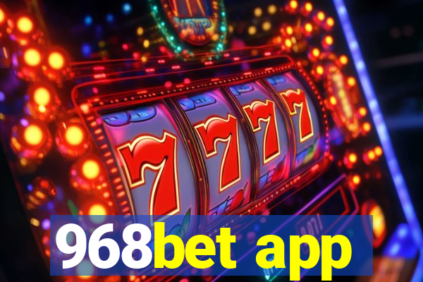 968bet app