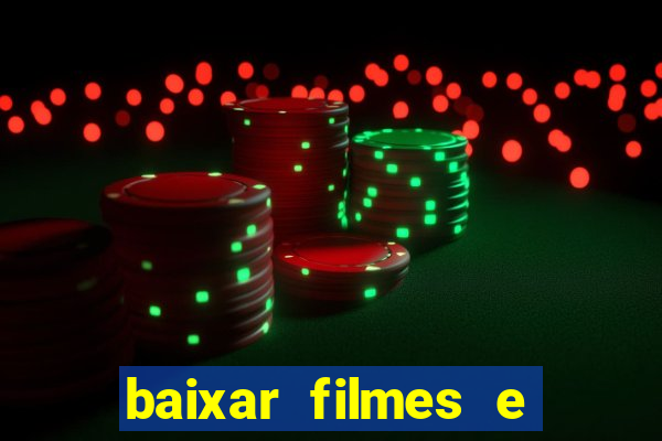 baixar filmes e séries mp4