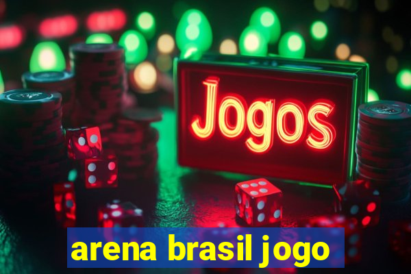 arena brasil jogo