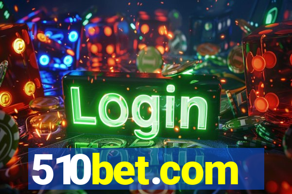 510bet.com