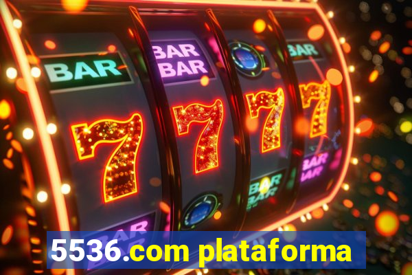 5536.com plataforma