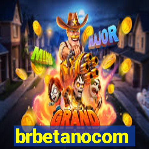 brbetanocom