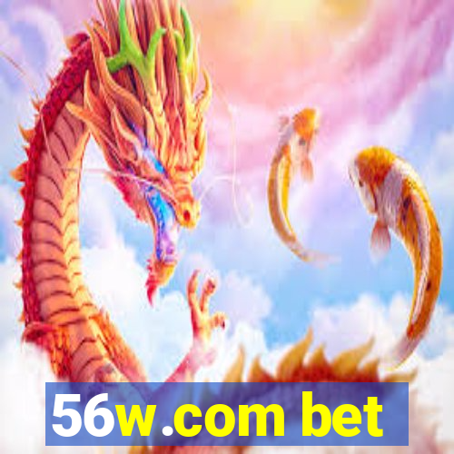 56w.com bet