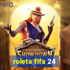 roleta fifa 24