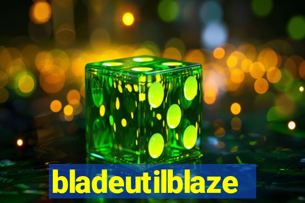 bladeutilblaze