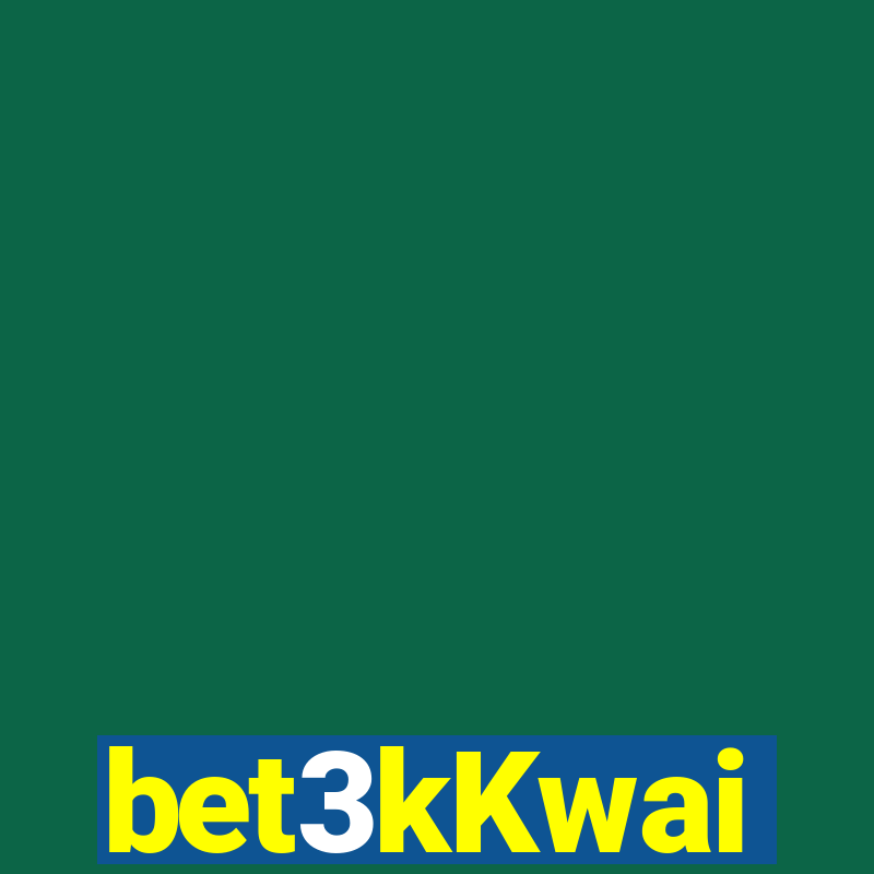 bet3kKwai