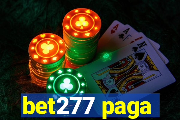 bet277 paga