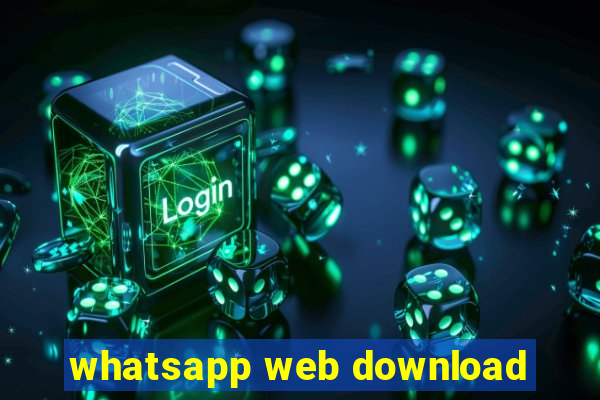 whatsapp web download