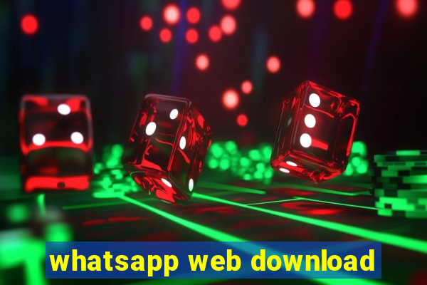 whatsapp web download