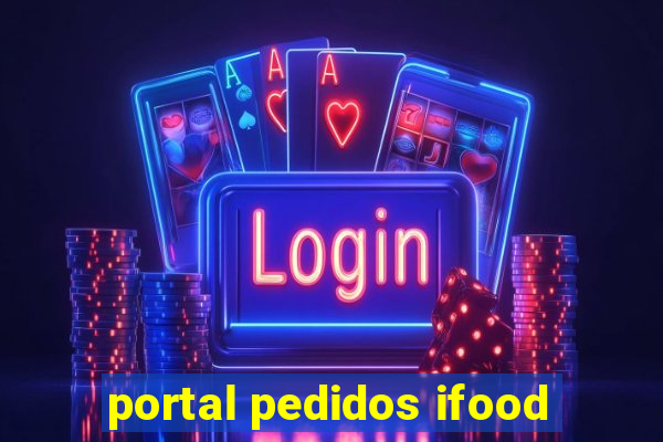 portal pedidos ifood