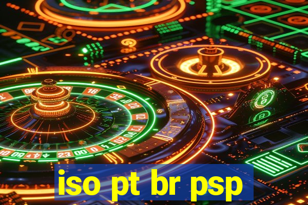 iso pt br psp