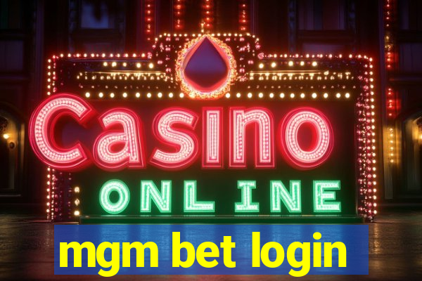 mgm bet login