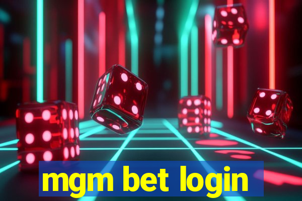 mgm bet login