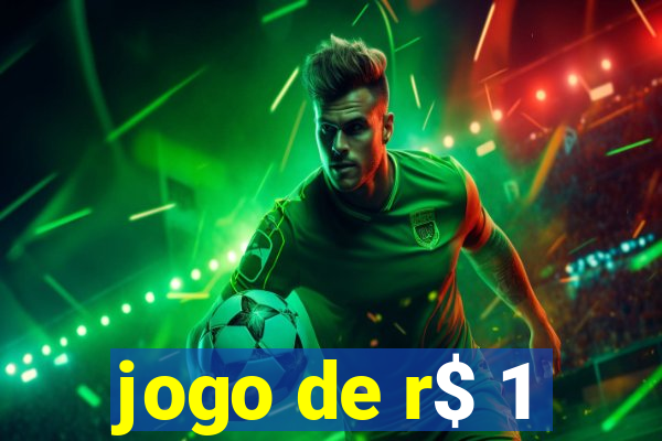 jogo de r$ 1