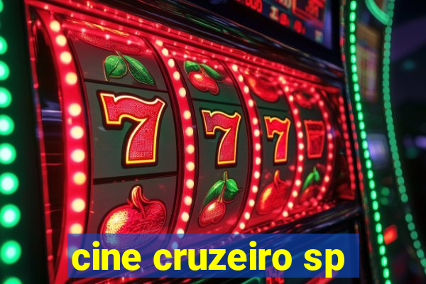 cine cruzeiro sp