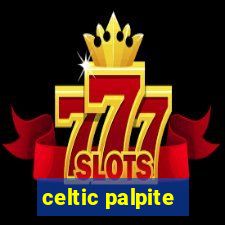 celtic palpite